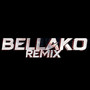 Bellako (Explicit)