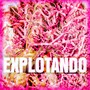 Explotando