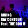 Riding (Explicit)