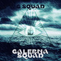 Galerna Squad (Explicit)