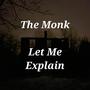 Let Me Explain (Explicit)