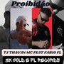 Proibidão (Explicit)