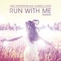 Run with Me