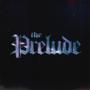 The Prelude (Explicit)