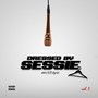 Dressed by Sessie Mixtape, Vol. 1 (Explicit)