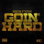 Goin' Hard (Explicit)