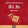 All In (feat. Eleventh Ki, Lendos Beatz & Geta) [Explicit]