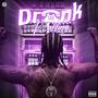 Drank Kalling (Explicit)