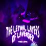 The Lethal Layers of Lavender (Deluxe Edition) [Explicit]