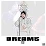 Dreams (single) [Explicit]