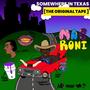 SOMEWHERE IN TEXAS (Explicit)