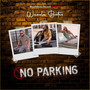 No Parking (Explicit)