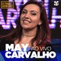 May Carvalho no Estúdio Showlivre (Ao Vivo)