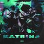 Katrina (Explicit)