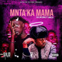 Mnta'ka Mama (Explicit)