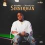 Sinnerman (feat. phresh prinz)