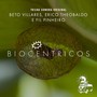 Biocêntricos (From the Original Motion Picture Soundtrack)