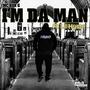 I'm Da Man (feat. Lil Hyste)