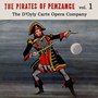 The Pirates Of Penzance, Vol. 1 (Original Soundtrack Recording)