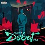 DeBuT, Pt. 2 (Explicit)