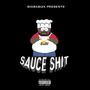 Sauce **** (Explicit)