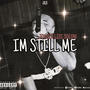 IM STILL ME (Explicit)