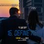 16, Define Me (Original Short Film Soundtrack)