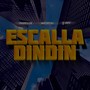Escalla Dindin (Live) [feat. Mr Real & Qdot] [Explicit]