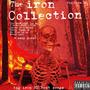 The Iron Collection (Explicit)