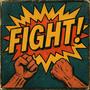 Fight! (Explicit)