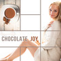 Chocolate Joy - Greatest Music for Leisure, Time for Full Relaxation, Peace and Quiet, Sounds of Nature and Natural Music