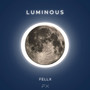 Luminous (Explicit)