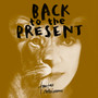 Back to the Present