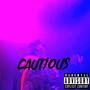 Cautious (Explicit)