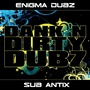Enigma Dubz vs. Sub Antix