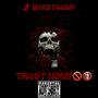 Trust none (feat. Globoii) [Explicit]