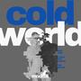 Cold World