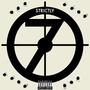 Strickly 7 (Explicit)