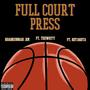 Full Court Press (feat. Kota Kota & Teewhyy) [Explicit]