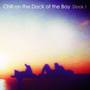 Chill on the Dock of the Bay - Dock.1