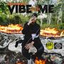 Vibe With Me (Explicit)