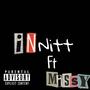 Innit (feat. Missy) [Explicit]