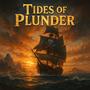 Tides of Plunder