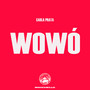 Wowó (Explicit)