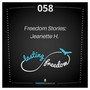 058: “Freedom Stories – Jeanette H.” – (Feat. Constance Rhodes & Jeanette Henriques)