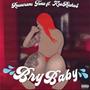 Bry Baby (feat. Kee Riche$) [Explicit]