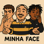 Minha face (Explicit)
