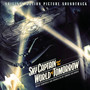 Sky Captain And The World Of Tomorrow (Original Motion Picture Soundtrack)