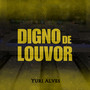 Digno de Louvor