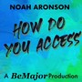How Do You Access